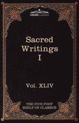 Charles W Eliot, Charles W. Eliot - Sacred Writings I, Häftad