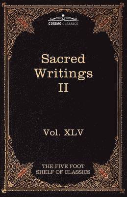 Charles W Eliot - Sacred Writings II, Häftad