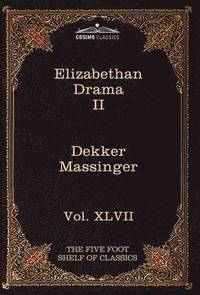 bokomslag Elizabethan Drama II