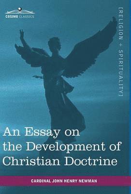 bokomslag An Essay on the Development of Christian Doctrine