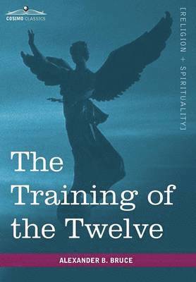 The Training of the Twelve 1