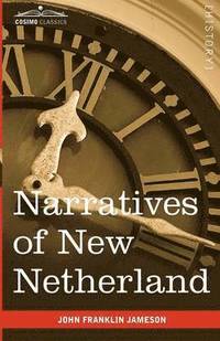 bokomslag Narratives of New Netherland