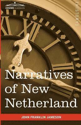 Narratives of New Netherland 1