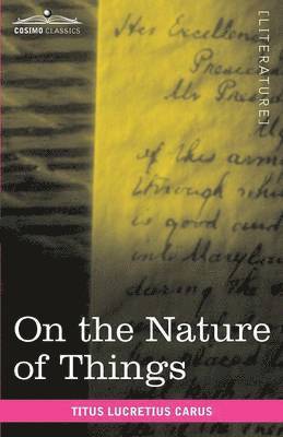 Titus Lucretius Carus - On the Nature of Things, Häftad