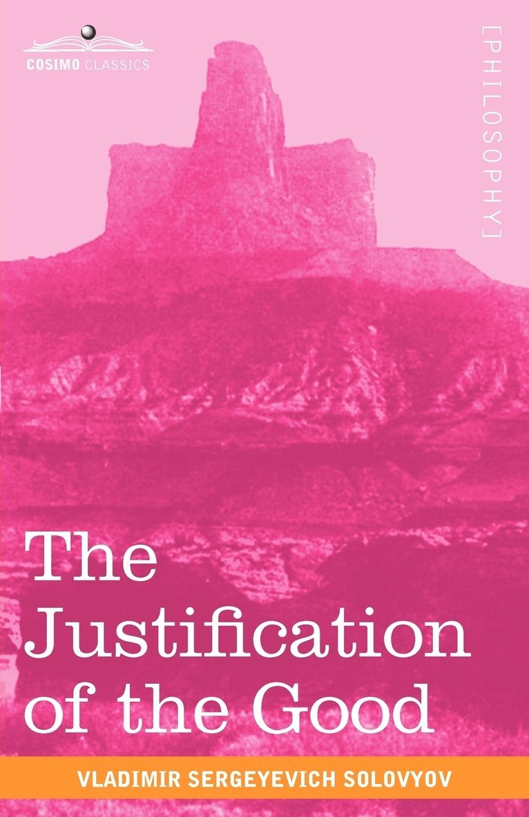 The Justification of the Good 1