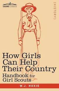 bokomslag How Girls Can Help Their Country