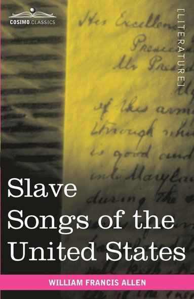 bokomslag Slave Songs of the United States