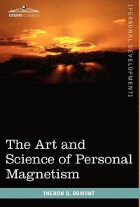 bokomslag Art and Science of Personal Magnetism