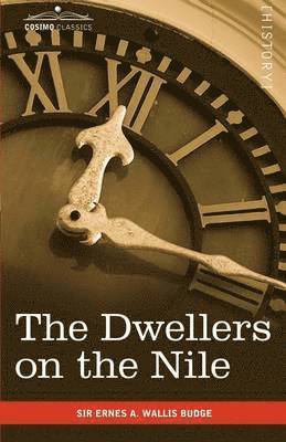 The Dwellers on the Nile 1