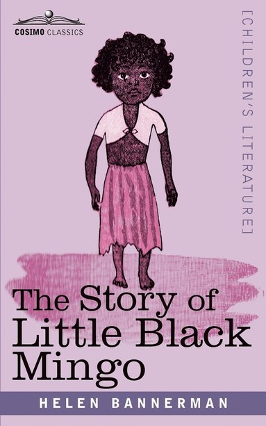 Helen Bannerman - Story of Little Black Mingo, Häftad