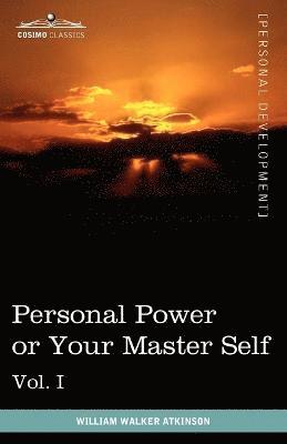 Personal Power Books (in 12 Volumes), Vol. I 1