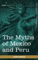 Myths of Mexico and Peru 1