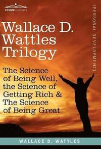 bokomslag Wallace D. Wattles Trilogy