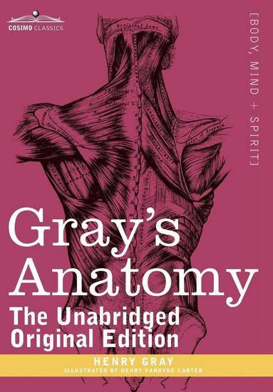 Henry Gray - Gray's Anatomy, Inbunden