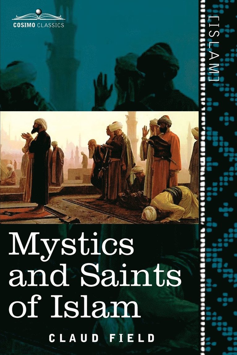 Mystics and Saints of Islam 1