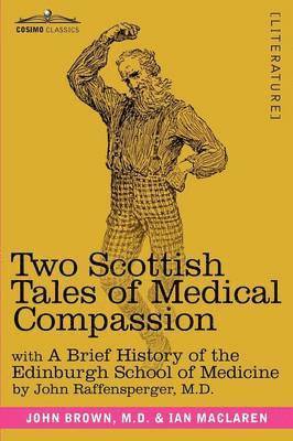 Two Scottish Tales of Medical Compassion 1