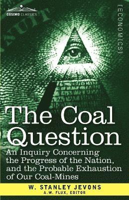 W Stanley Jevons, W. Stanley Jevons - Coal Question, Häftad