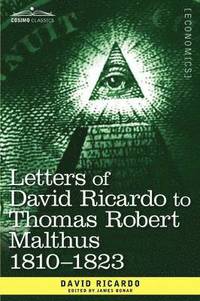 bokomslag Letters of David Ricardo to Thomas Robert Malthus 1810 -1823