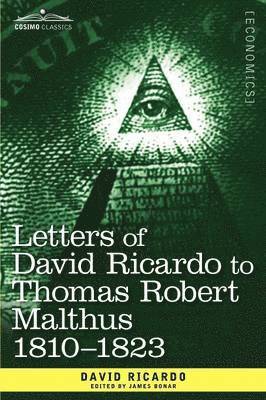 David Ricardo - Letters of David Ricardo to Thomas Robert Malthus 1810 -1823, Häftad