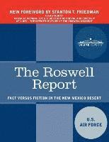 bokomslag The Roswell Report: Fact Versus Fiction in the New Mexico Desert