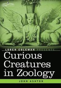 bokomslag Curious Creatures in Zoology