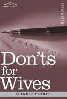 Blanche Ebbutt - Don'ts for Wives, Inbunden