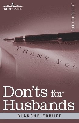 Blanche Ebbutt - Don'ts for Husbands, Häftad