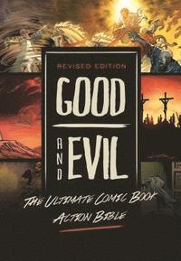 bokomslag Revised Edition: Good and Evil: The Ultimate Comic Book Action Bible