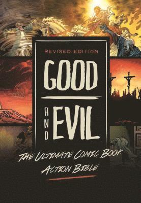 Revised Edition: Good and Evil: The Ultimate Comic Book Action Bible 1