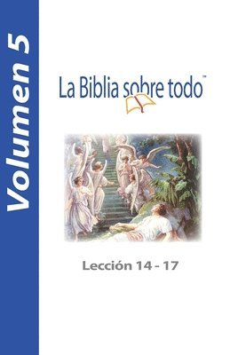 bokomslag Biblia sobre todo - Lección 14-17