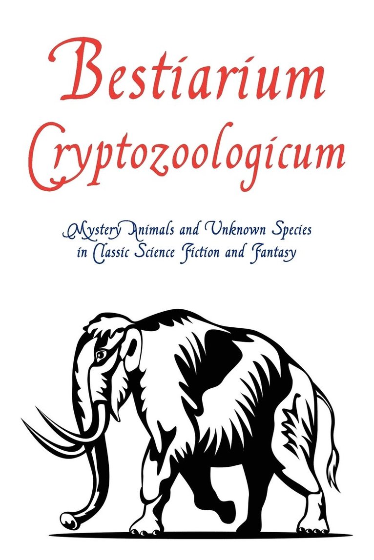 Bestiarium Cryptozoologicum 1