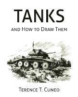 bokomslag Tanks and How to Draw Them (WWII Era Reprint)