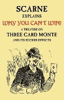 bokomslag Why You Can't Win (John Scarne Explains)