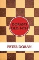 Peter Doran - Doran's Old 14th (An Opening Play in Checkers), Häftad