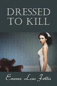 Dressed to Kill