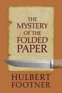 bokomslag The Mystery of the Folded Paper (an Amos Lee Mappin Mystery)