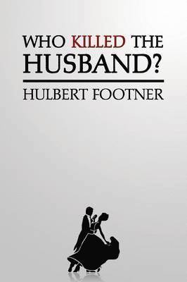 Who Killed the Husband? (an Amos Lee Mappin Mystery) 1