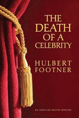 bokomslag Death of a Celebrity (an Amos Lee Mappin Mystery)