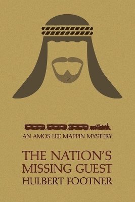 bokomslag Nation's Missing Guest (an Amos Lee Mappin Mystery)