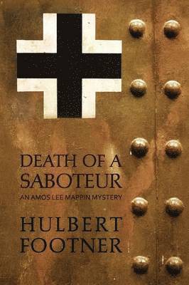 Death of a Saboteur (an Amos Lee Mappin mystery) 1