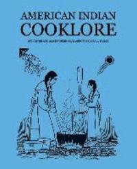 bokomslag American Indian Cooklore (Classic Reprints)