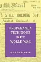bokomslag Propaganda Technique in the World War (with Supplemental Material)