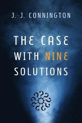 Case with Nine Solutions