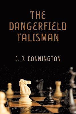 J.J Connington - Dangerfield Talisman, Häftad