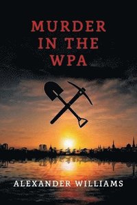 bokomslag Murder in the WPA