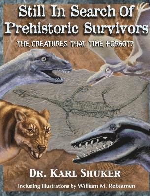 Still in Search of Prehistoric Survivors 1
