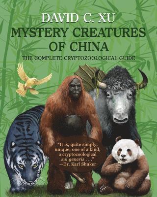 Mystery Creatures of China 1