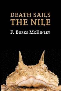 bokomslag Death Sails the Nile: (A Golden-Age Mystery Reprint)