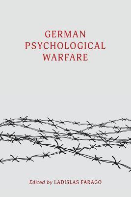 bokomslag German Psychological Warfare: (WW2 Classic, Reprint Edition)