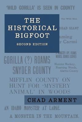The Historical Bigfoot 1